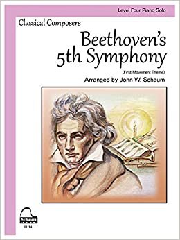 Beethoven's 5th Symphony: Schaum Level 4 Piano Solo