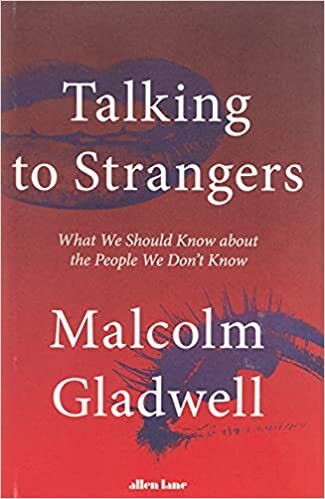 Talking to Strangers: What We Should Know about the People We Don’t Know indir