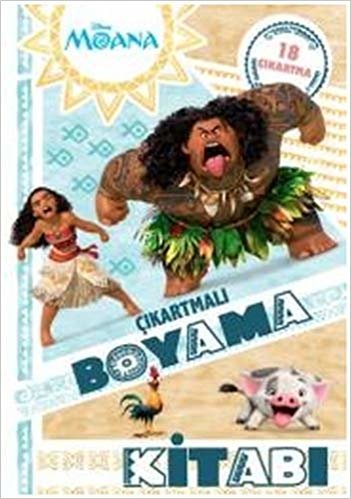 Disney Moana - Çıkartmalı Boyama Kitabı: 18 Çıkartma