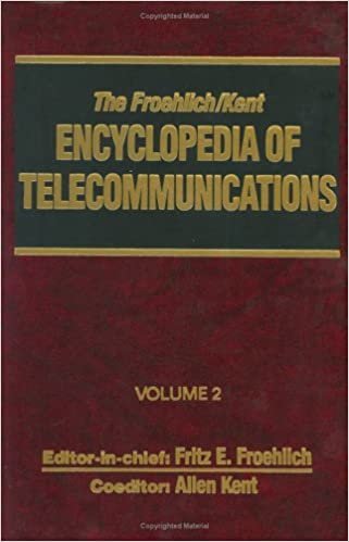 The Froehlich/Kent Encyclopedia of Telecommunications: Volume 2 - Batteries to Codes-Telecommunications: v. 2