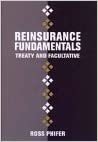 Reinsurance Fundamentals: Treaty and Facultative