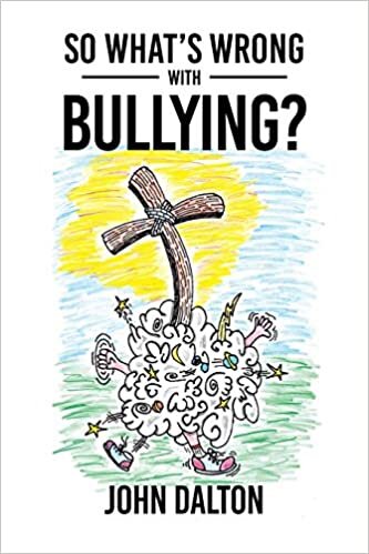 So What's Wrong with Bullying?