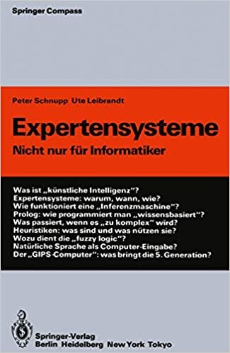 Expertensysteme: Nicht nur für Informatiker (Springer Compass) indir