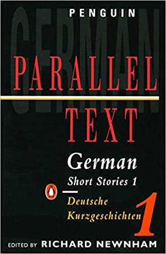 German Short Stories: Deutsche Kurzgeshichten: Volume 1 (Penguin Parallel Text Series)