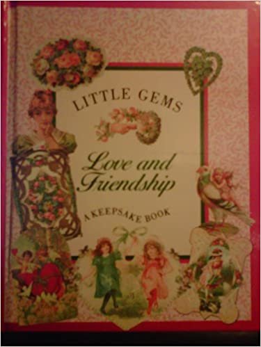 Love and Friendship: A Keepsake Book (Little Gems) indir