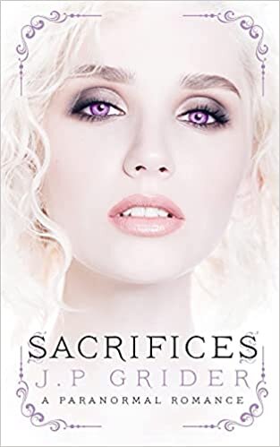 Sacrifices: (A Young Adult Paranormal Romance) (Honor Trilogy)