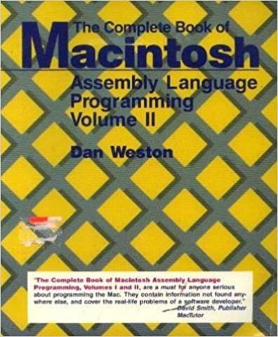 The Complete Book of Macintosh: Assembly Language Programming: 002