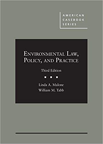 Environmental Law, Policy, and Practice (American Casebook Series)