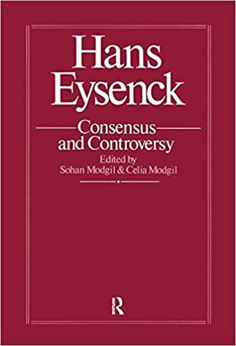 Hans Eysenck: Consensus And Controversy (Falmer International Master-minds Challenged: Psychology)