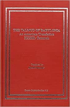 The Talmud of Babylonia: Tractate Temurah XXXIII: An American Translation: Vol 33 (Neusner Titles in Brown Judaic Studies)