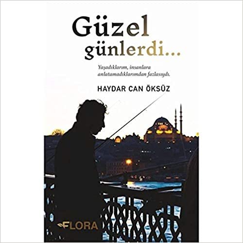 Güzel Günlerdi