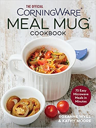 The Official CorningWare Meal Mug Cookbook: 75 Easy Microwave Meals in Minutes indir