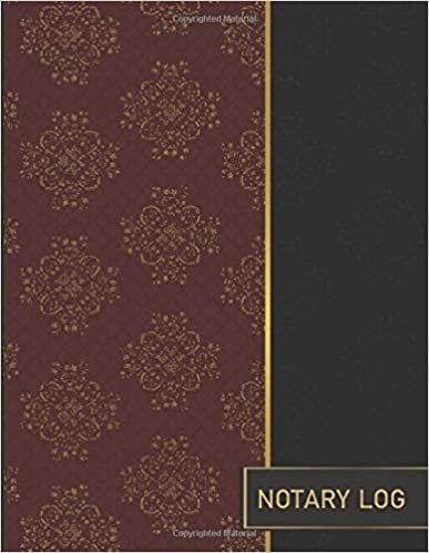 Notary Log: Black and Burgundy Notary Journal for Record Keeping (Opulence Notary, Band 9) indir