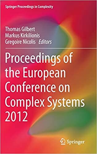 Proceedings of the European Conference on Complex Systems 2012 (Springer Proceedings in Complexity)
