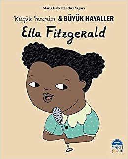 Ella Fitzgerald - Küçük İnsanlar ve Büyük Hayaller