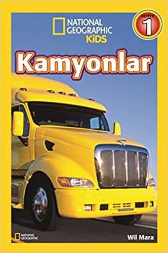 Kamyonlar: National Geographic Kids - Seviye 1