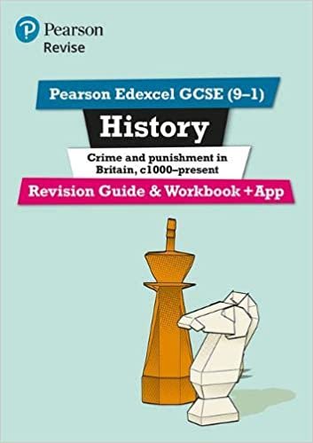 Revise Edexcel GCSE (9-1) History Crime and Punishment in Britain Revision Guide and Workbook: with free online edition (Revise Edexcel GCSE History 16) indir