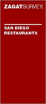 Zagatsurvey: San Diego Restaurants (Zagat Guides)