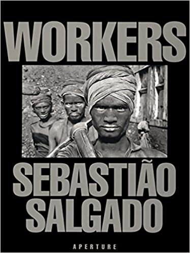 Sebastião Salgado: Workers: Archaeology of the Industrial Age indir