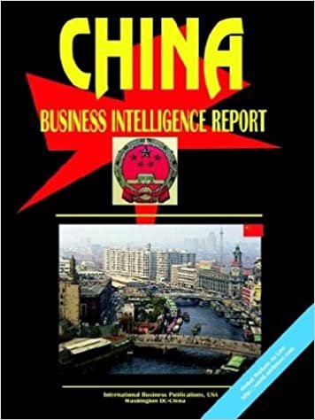 China Business Intelligence Report