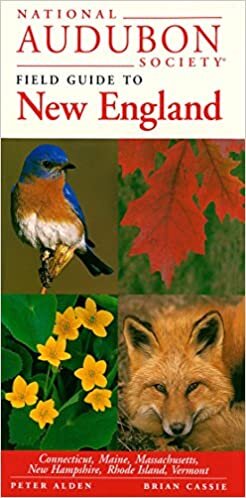 National Audubon Society Field Guide to New England (Audubon Society Regional Field Guides) (National Audubon Society Field Guides)