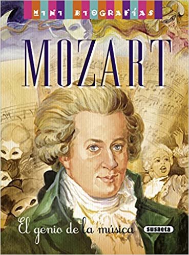 Mozart: El genio de la música / The Musical Genius (Mini biografías / Mini Biographies)