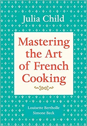 Mastering the Art of French Cooking, Volume 1: A Cookbook indir