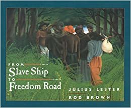 FROM SLAVE SHIP TO FREEDOM ROA