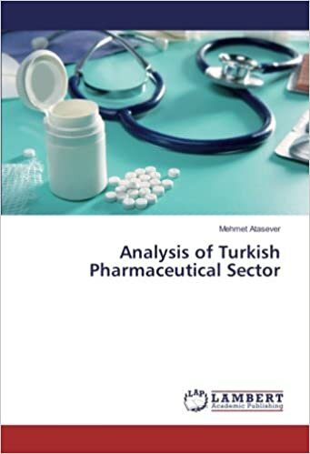 Analysis of Turkish Pharmaceutical Sector