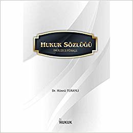 Hukuk Sözlüğü (İngilizce-Türkçe)