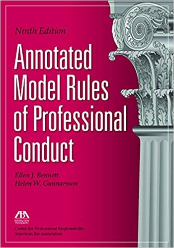 Annotated Model Rules of Professional Conduct