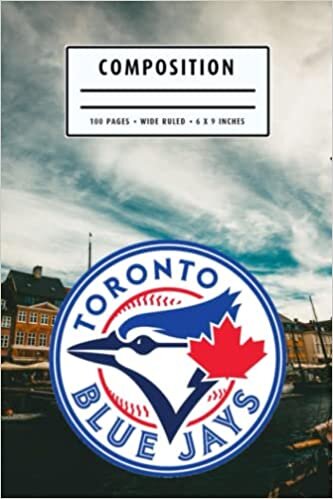 Weekly Planner Composition : Toronto Blue Jays Notebook- To My Baseball Son , To My Baseball Dad - Baseball Notebook #20