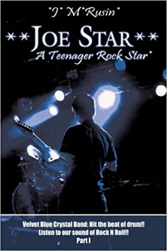 **Joe Star** A Teenager Rock Star*: Velvet Blue Crystal Band: Hit the beat of drum!!Listen to our sound of Rock N Roll!! Part 1