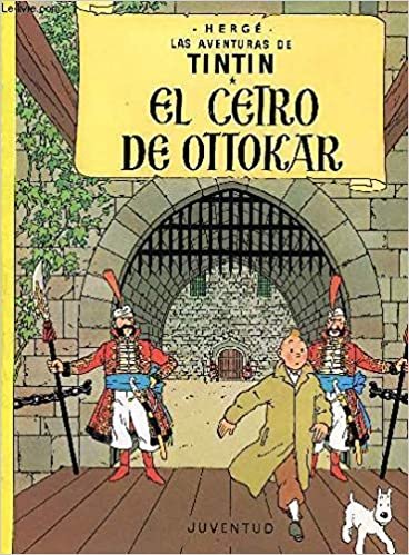 Las Aventuras De Tintin: El Cetro De Ottokar