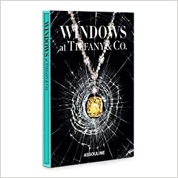 Assouline: Windows at Tiffany & Co. (Memoire)