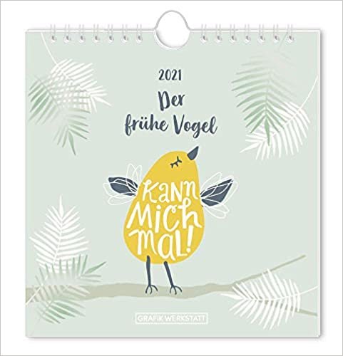 Der frühe Vogel 2021 Postkartenkalender indir