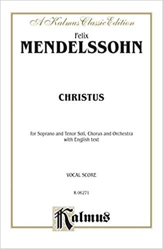 Christus: Satb with Tbb Soli (Orch.) (English Language Edition) (Kalmus Edition)