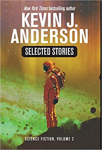 Selected Stories: Science Fiction: Volume 2