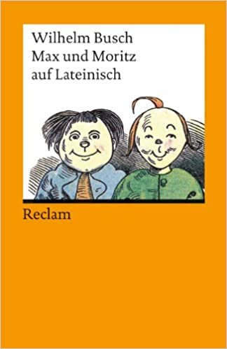 Max und Moritz: Auf lateinisch (Universal-Bibliothek) indir
