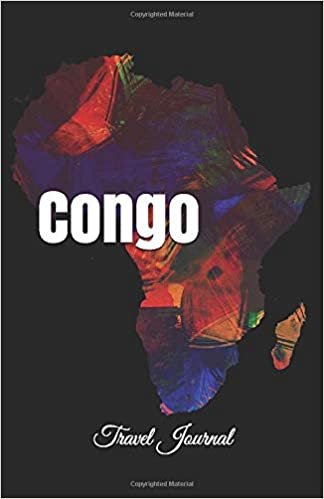 Congo Travel Journal: Perfect Size 100 Page Notebook Diary indir