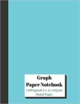 Graph Paper Notebook: Graphic notebook for school, university, college, architecture/120-page graphic notebook 8x11inch/Engineering graph paper/For ... paper composition notebook for Math/students