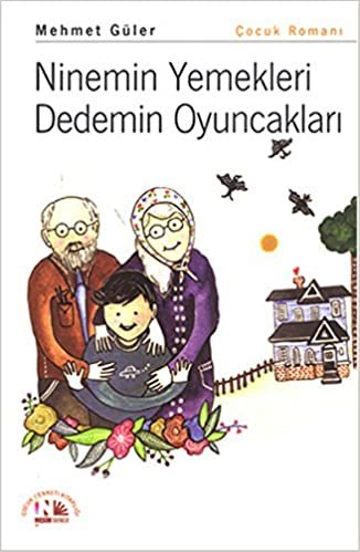 Ninemin Yemekleri Dedemin Oyuncakları indir