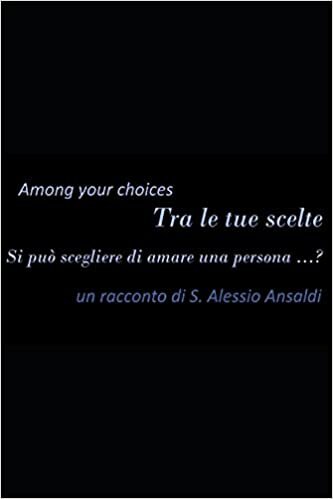 Among your choices: Tra le tue scelte