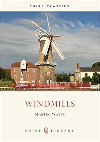 Windmills (Shire Library, Band 456)