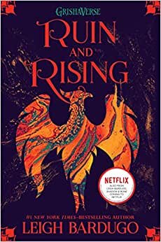 Ruin and Rising (Shadow and Bone Trilogy, 3)