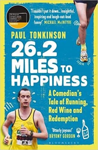26.2 Miles to Happiness: A Comedian's Tale of Running, Red Wine and Redemption indir
