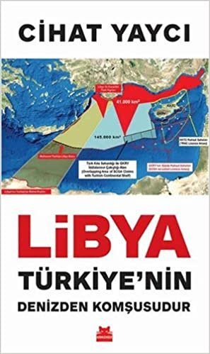 Libya Türkiye’nin Denizden Komşusudur indir