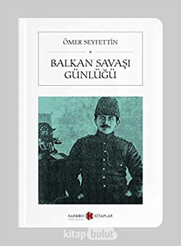 Balkan Savaşı Günlüğü (Cep Boy)