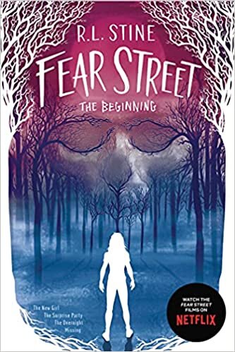 Fear Street The Beginning: The New Girl; The Surprise Party; The Overnight; Missing indir