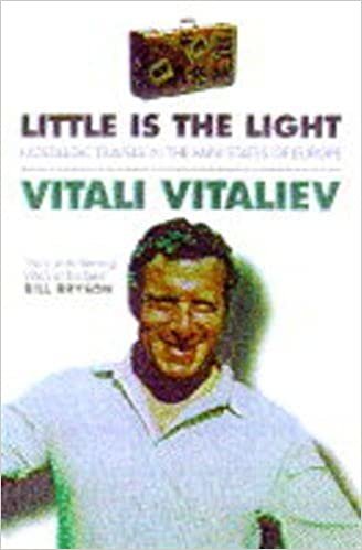 Little is the Light: Nostalgic Travels in the Mini States of Europe indir